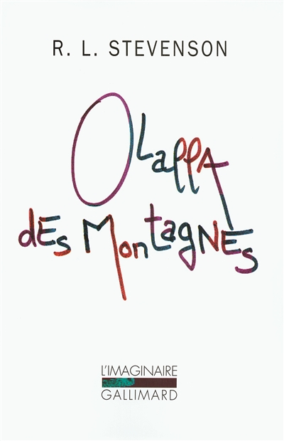 Olalla des montagnes - suivi de Un chapître sur les rêves - 