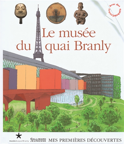 Musée du quai Branly (Le) - 