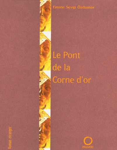 pont sur la Corne d'or (Le) - 