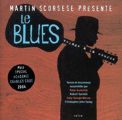 Blues : Voyage à la source (Le) - 