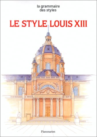 Style Louis XIII (Le) - 