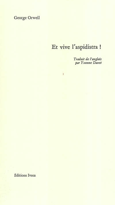 Et vive l'aspidistra ! - 