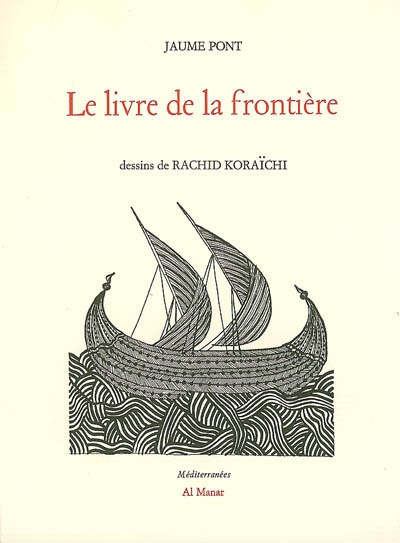 livre de la frontière de Mûsâ ibn al-Tubbî (Le) - 