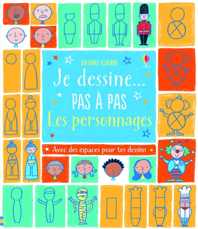 Je dessine... pas à pas les personnages - 