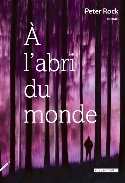 A l'abri du monde - 