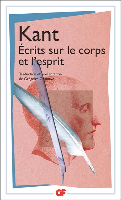 Ecrits sur le corps et l'esprit - 