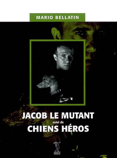 Jacob le mutant - 