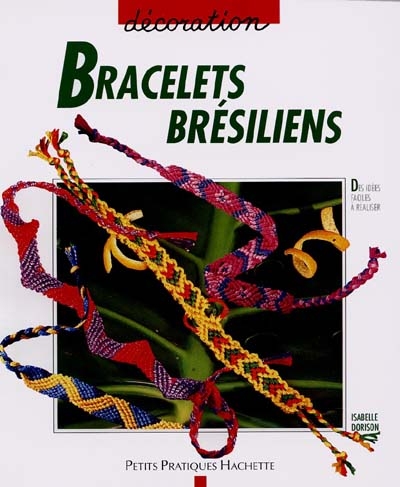 Bracelets brésiliens - 