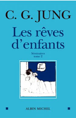 rêves d'enfants (Les ) - 