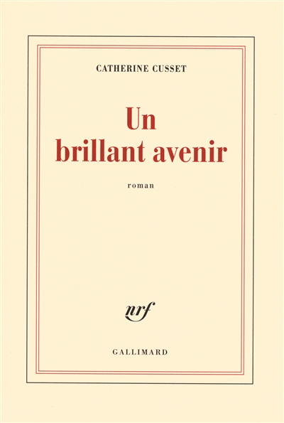 Un brillant avenir - 