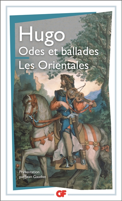 Odes et ballades - Orientales (Les ) - 