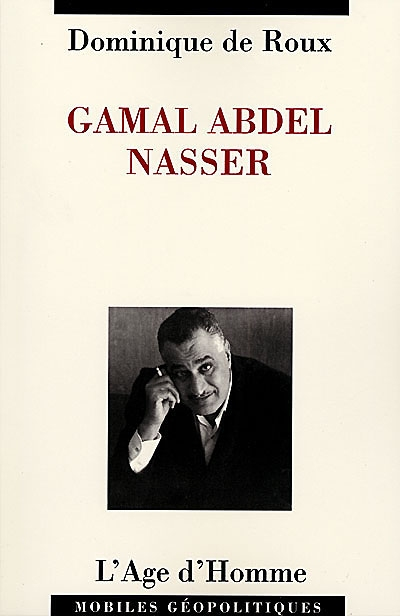 Gamal Abdel Nasser - 