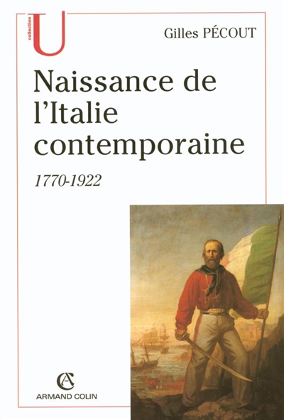 Naissance de l'Italie contemporaine - 