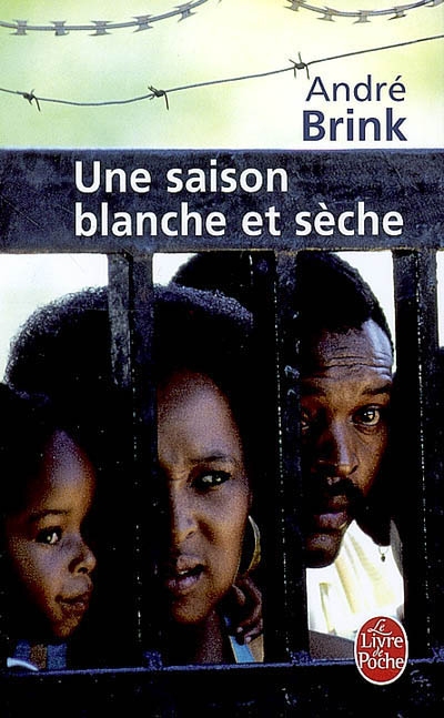 Saison blanche et sèche (Une) - 