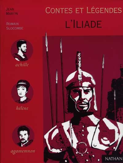 Contes et légendes de l'Iliade - 