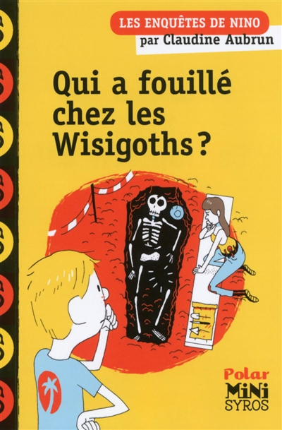 Qui a fouillé chez les Wisigoths ? - 