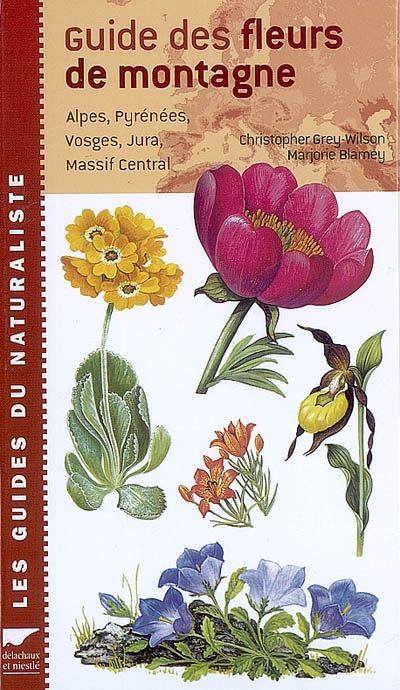 Guide des fleurs de montagnes - 