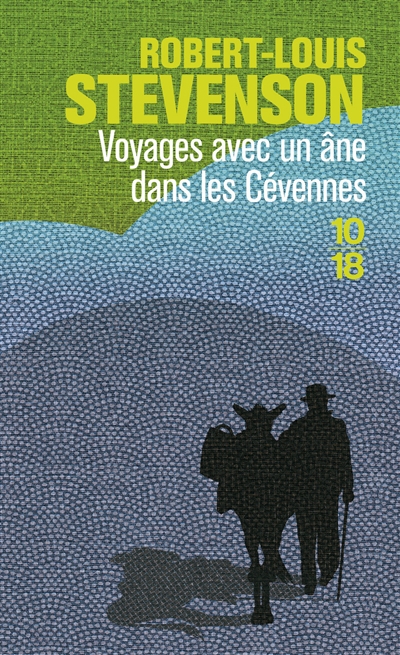 Voyages avec un âne dans les Cévennes - 