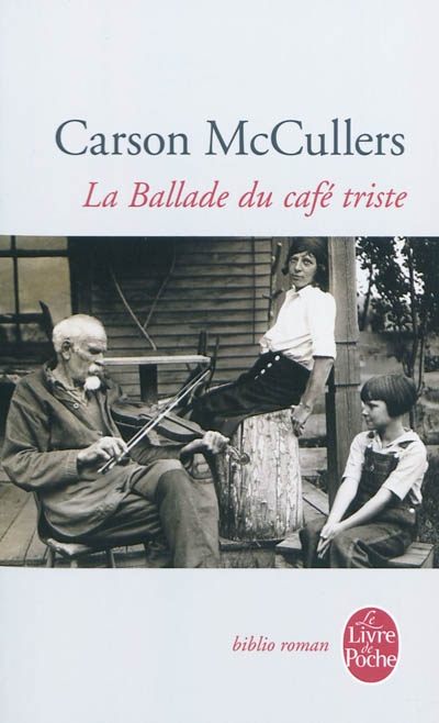 Ballade du café triste et autres nouvelles (La) - 