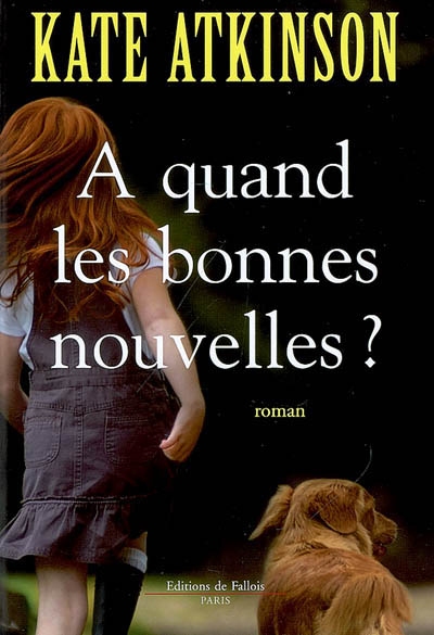 A quand les bonnes nouvelles ? - 