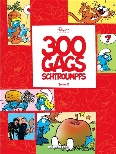 300 gags de Schtroumpfs - 