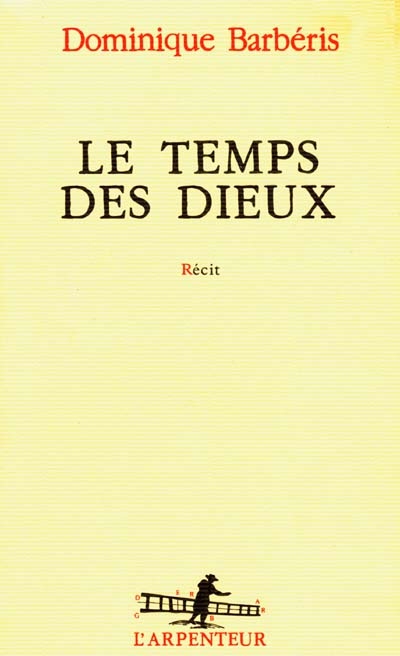 temps des dieux (Le) - 