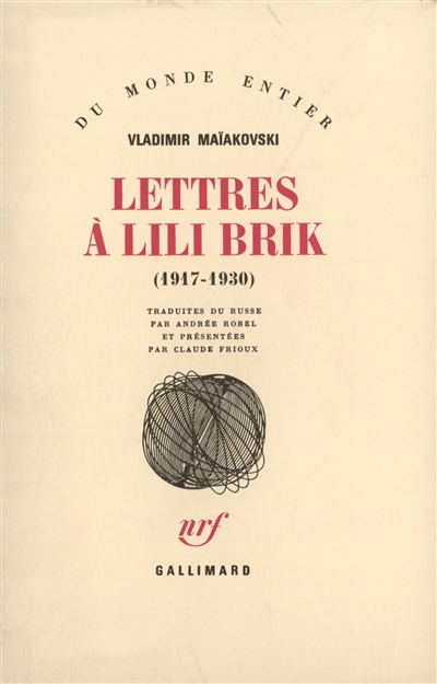 Lettres à Lili Brik : 1917-1930 - 