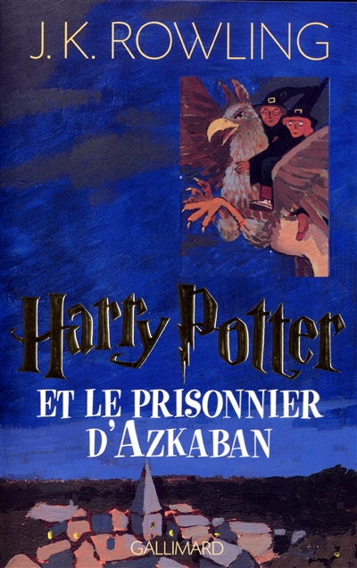 Harry Potter et le prisonnier d'Azkaban - 