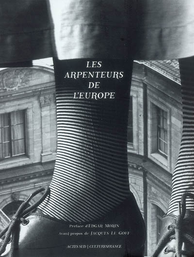 arpenteurs de l'Europe (Les ) - 