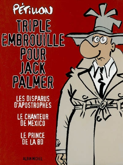 Triple embrouille pour Jack Palmer - 