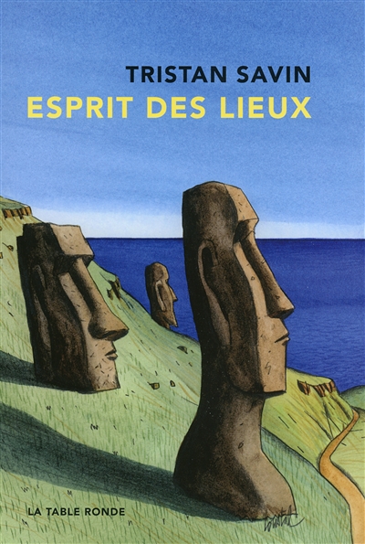 Esprit des lieux - 