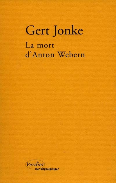 mort d'Anton Webern (La) - 