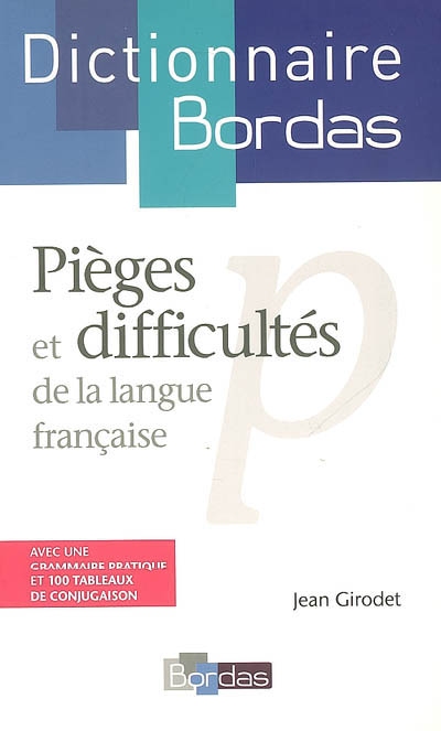 Pièges et difficultés de la langue française - 