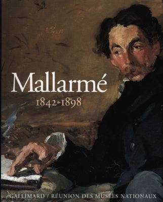 Mallarmé 1842-1898 - 