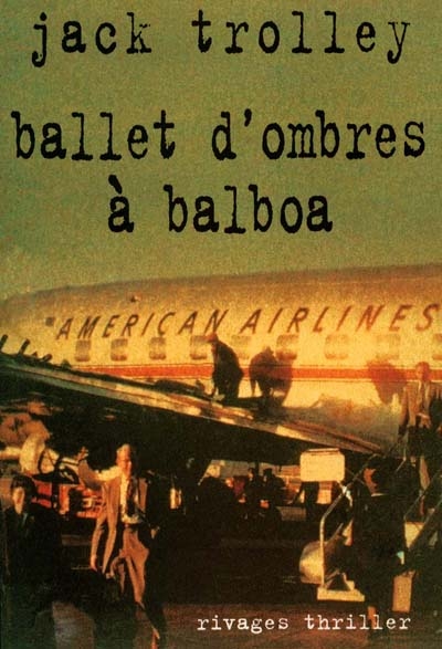 Ballet d'ombres à Balboa - 