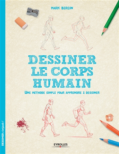 Dessiner le corps humain - 