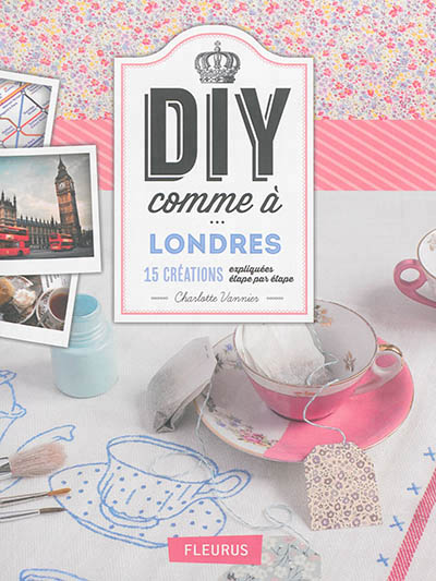 DIY comme à Londres - 