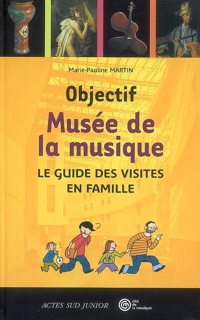 Objectif Musée de la musique - 