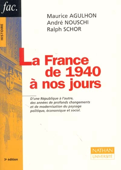 France de 1940 à nos jours (La) - 