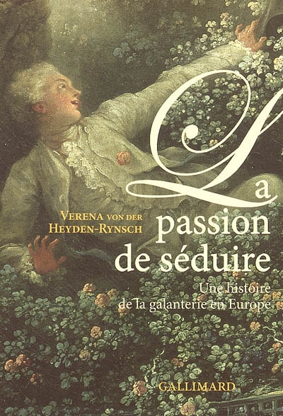 (La) passion de séduire - 