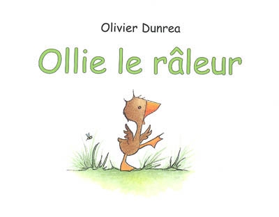 Ollie le râleur - 