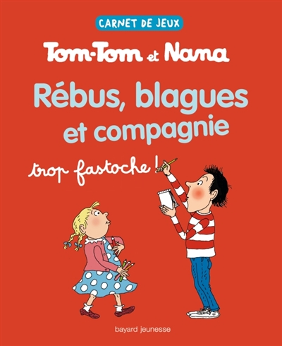 Carnet de jeux Tom-Tom et Nana - 