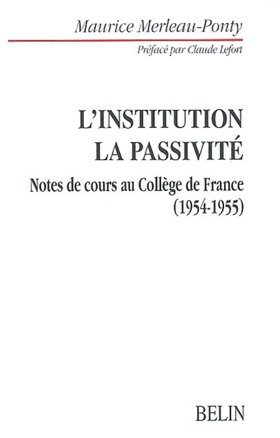 Institution dans l'histoire personnelle et publique (L') - Problème de la…