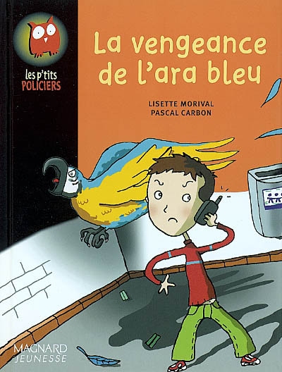 Vengeance de l'ara bleu (La) - 