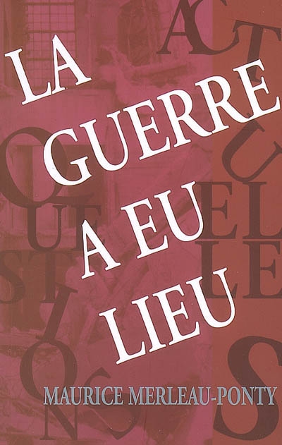 guerre a eu lieu (La) - 