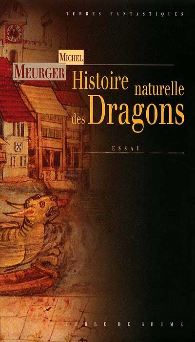 Histoire naturelle des dragons - 