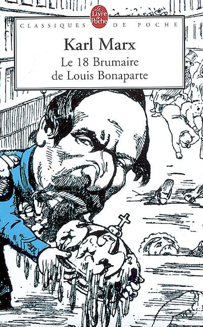 18 brumaire de Louis Bonaparte (Le) - 