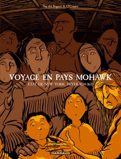 Voyage en pays mohawk - 