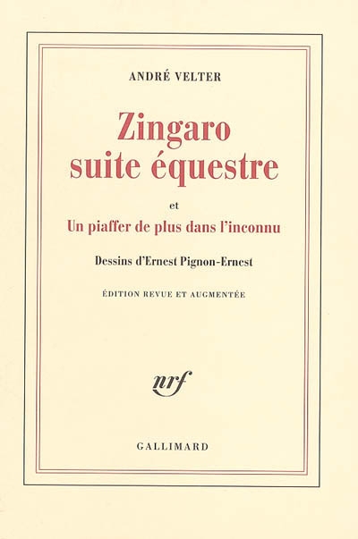 Zingaro suite équestre - et Un piaffer de plus dans l'inconnu - 