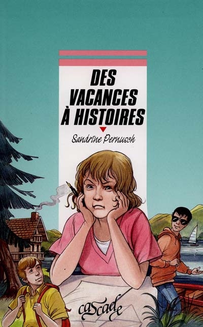 Des vacances à histoires - 